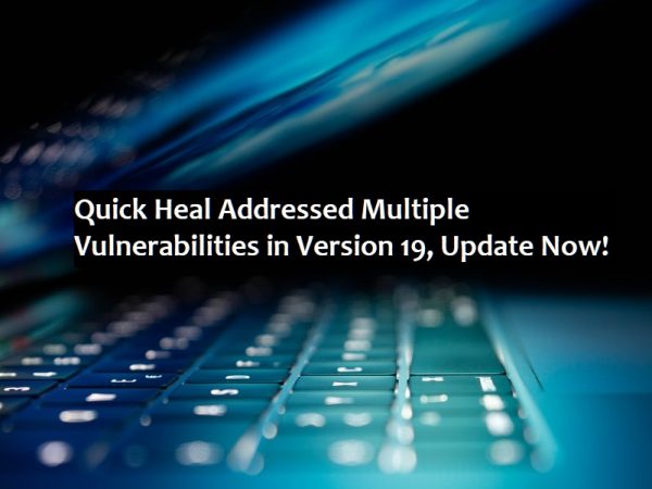 How I Received 3 CVEs in Quick Heal Total Security